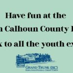 Have fun at the 177th Calhoun County fair! Good luck to all the youth exhibitors!