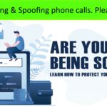 Protect yourself from Phishing & Spoofing phone calls. Are you being scammed? Learn how to protect yourself and your finances.